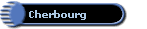 Cherbourg