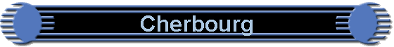 Cherbourg