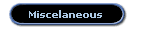 Miscelaneous
